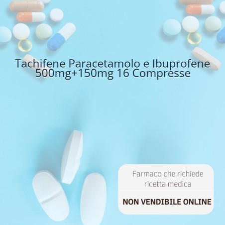 Tachifene 16 Compresse Rivestite 500 Mg + 150 Mg Tachifene 16 Compresse Rivestite 500 Mg + 150 Mg